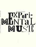 Experimental Music [nouvelle édition]